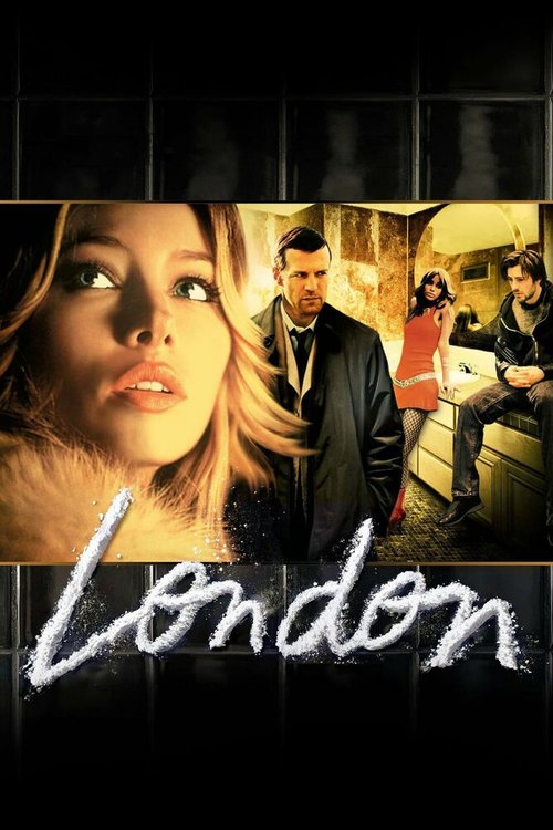 Смотреть фильм Лондон / London (2005) онлайн в хорошем качестве HDRip
