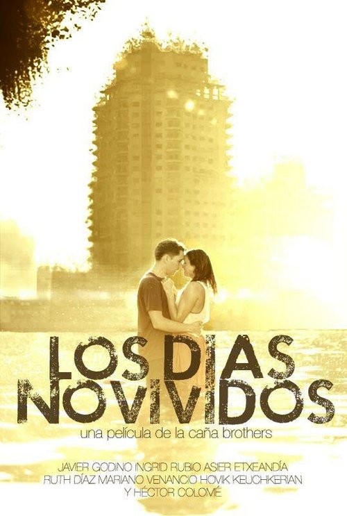 Смотреть фильм Los días no vividos (2012) онлайн в хорошем качестве HDRip