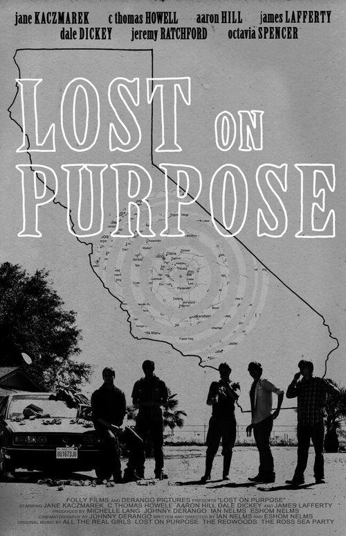 Смотреть фильм Lost on Purpose (2013) онлайн в хорошем качестве HDRip