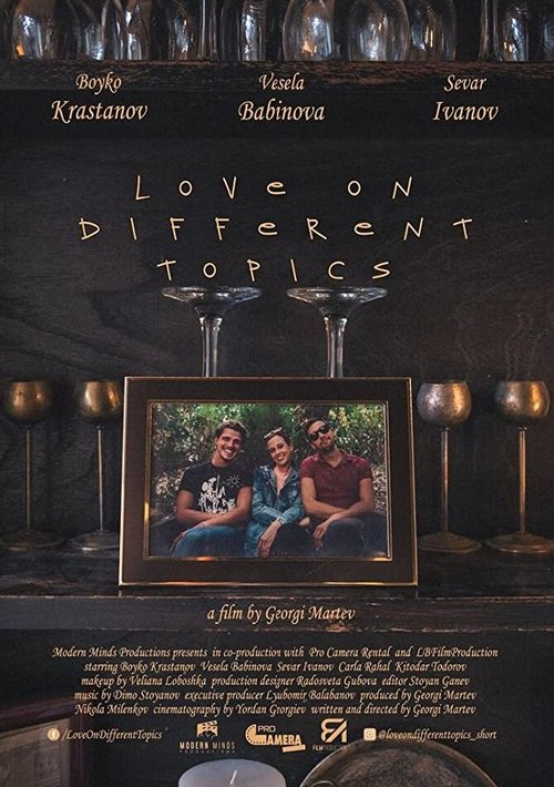 Смотреть фильм Love on Different Topics (2020) онлайн в хорошем качестве HDRip