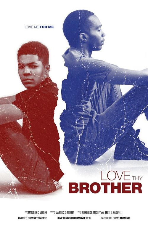 Смотреть фильм Love Thy Brother (2014) онлайн 