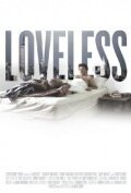 Смотреть фильм Loveless (2011) онлайн в хорошем качестве HDRip