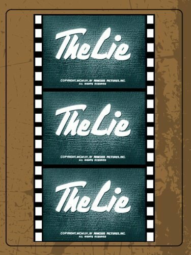 Смотреть фильм Ложь / The Lie (1954) онлайн в хорошем качестве SATRip