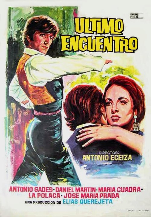 Смотреть фильм Último encuentro (1967) онлайн в хорошем качестве SATRip
