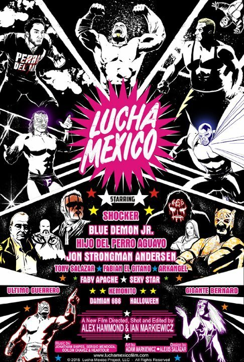 Смотреть фильм Луча Мексика / Lucha Mexico (2016) онлайн в хорошем качестве CAMRip