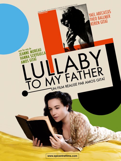 Смотреть фильм Lullaby to My Father (2012) онлайн в хорошем качестве HDRip
