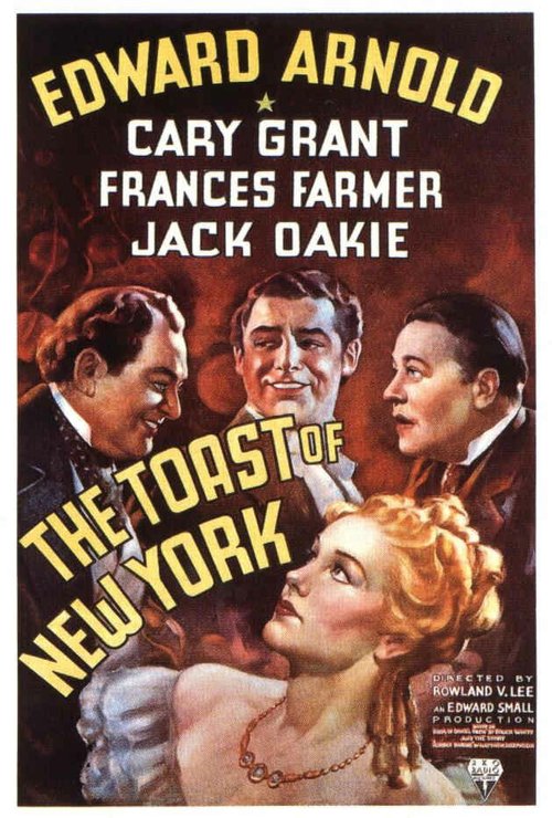 Смотреть фильм Любимец Нью-Йорка / The Toast of New York (1937) онлайн в хорошем качестве SATRip