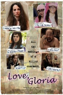 Смотреть фильм Любовь, Глория / Love, Gloria (2012) онлайн в хорошем качестве HDRip
