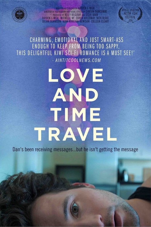 Смотреть фильм Любовь и путешествия во времени / Love and Time Travel (2016) онлайн в хорошем качестве CAMRip