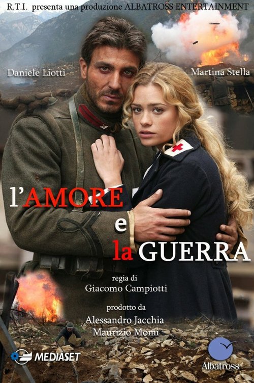 Смотреть фильм Любовь и война / L'amore e la guerra (2007) онлайн в хорошем качестве HDRip