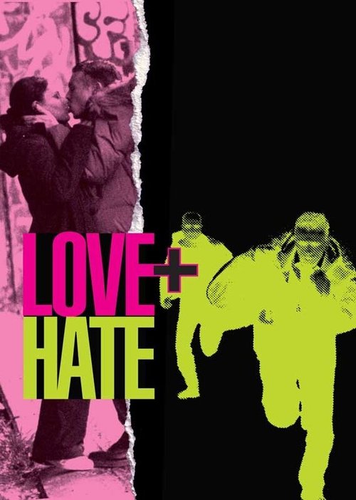 Смотреть фильм Любовь + Ненависть / Love + Hate (2005) онлайн в хорошем качестве HDRip