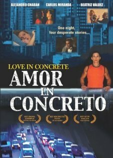Смотреть фильм Любовь в частности / Amor en concreto (2004) онлайн в хорошем качестве HDRip