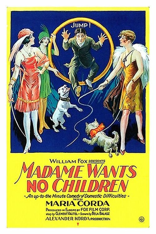 Смотреть фильм Мадам не хочет детей / Madame wünscht keine Kinder (1926) онлайн в хорошем качестве SATRip
