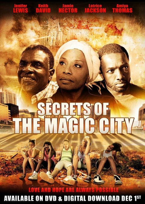 Смотреть фильм Магический город / Secrets of the Magic City (2014) онлайн в хорошем качестве HDRip