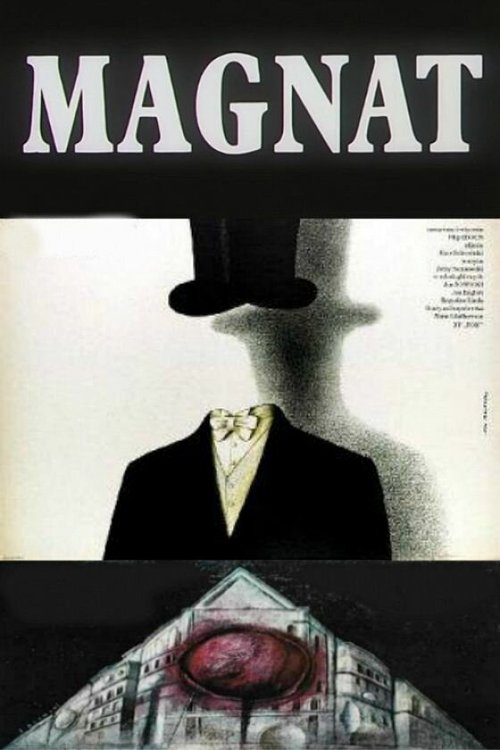 Смотреть фильм Магнат / Magnat (1987) онлайн в хорошем качестве SATRip