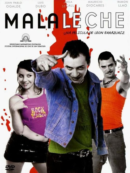 Смотреть фильм Mala Leche (2004) онлайн в хорошем качестве HDRip