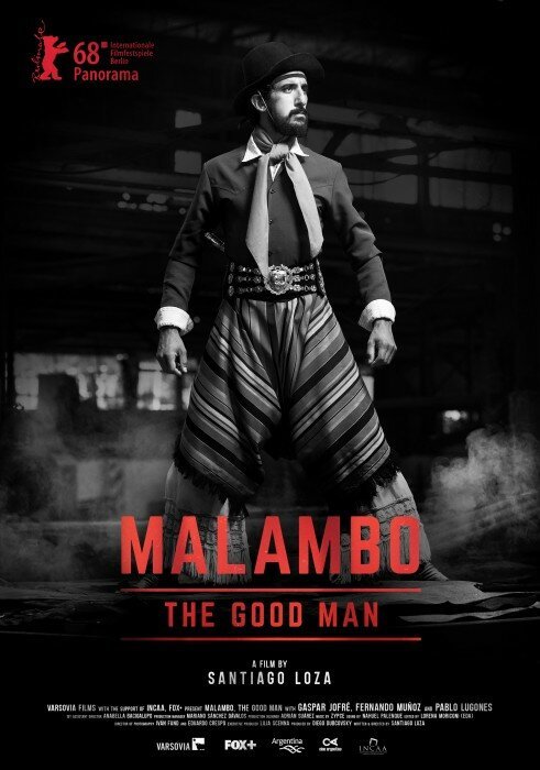 Смотреть фильм Маламбо, хороший человек / Malambo, el hombre bueno (2018) онлайн в хорошем качестве HDRip