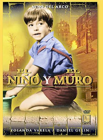 Смотреть фильм Мальчик и стены / El niño y el muro (1965) онлайн в хорошем качестве SATRip