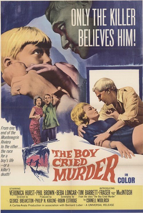 Смотреть фильм Мальчик, который кричал: «Убийство!» / The Boy Cried Murder (1966) онлайн в хорошем качестве SATRip