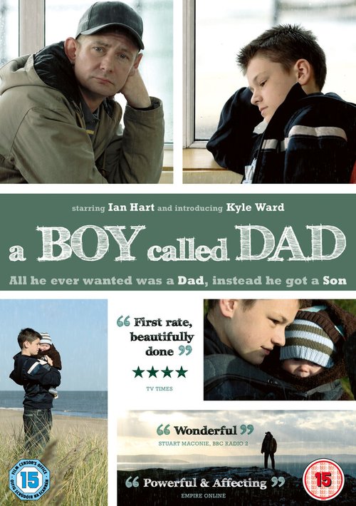 Смотреть фильм Мальчик, которого звали папой / A Boy Called Dad (2009) онлайн в хорошем качестве HDRip