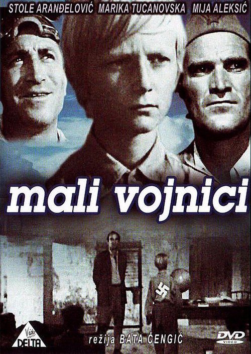 Смотреть фильм Маленькие солдаты / Mali vojnici (1967) онлайн в хорошем качестве SATRip