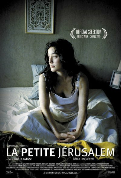 Смотреть фильм Маленький Иерусалим / La petite Jérusalem (2005) онлайн в хорошем качестве HDRip