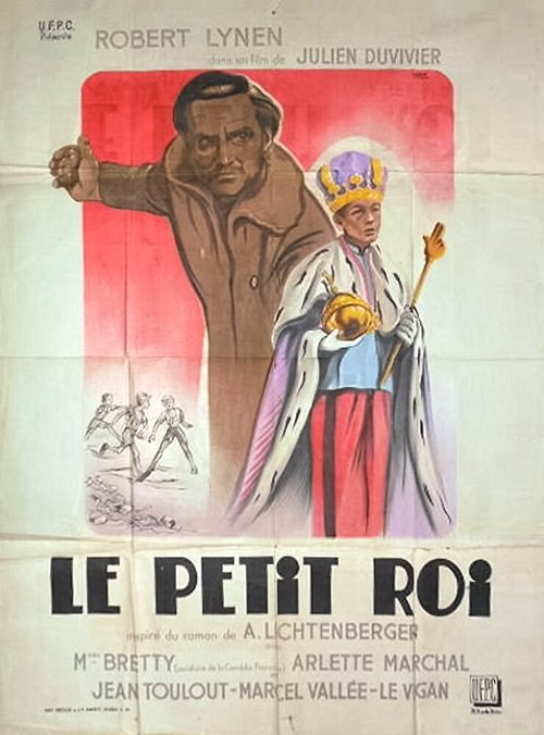 Смотреть фильм Маленький король / Le petit roi (1933) онлайн в хорошем качестве SATRip