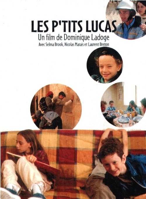 Смотреть фильм Маленький Лукас / Les p'tits Lucas (2002) онлайн в хорошем качестве HDRip