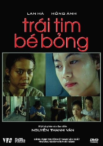 Смотреть фильм Маленькое сердце / Trái Tim Bé Bong (2007) онлайн в хорошем качестве HDRip