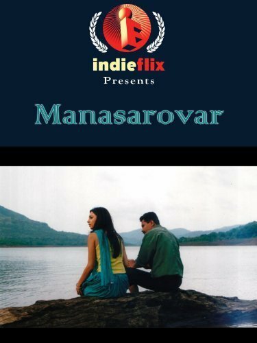 Смотреть фильм Manasarovar (2004) онлайн в хорошем качестве HDRip