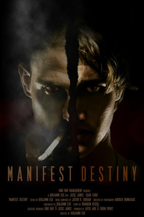 Смотреть фильм Manifest Destiny (2008) онлайн 