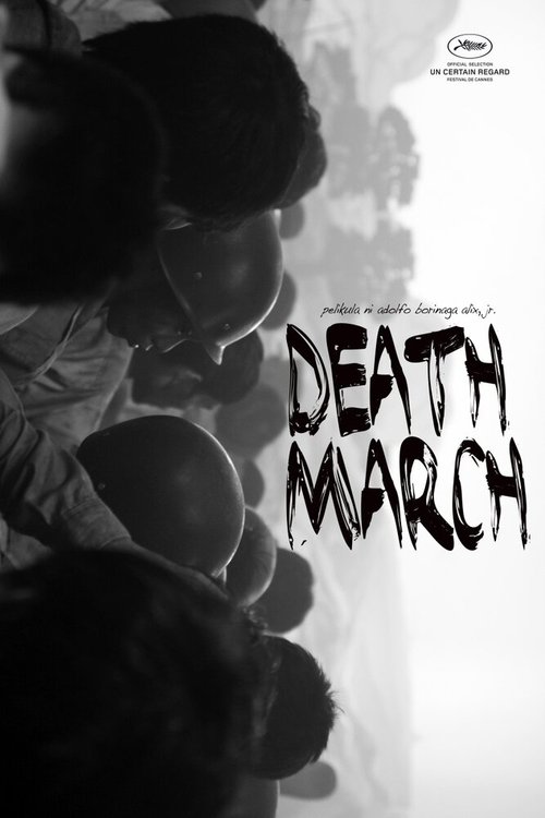 Смотреть фильм Марш смерти / Death March (2013) онлайн в хорошем качестве HDRip