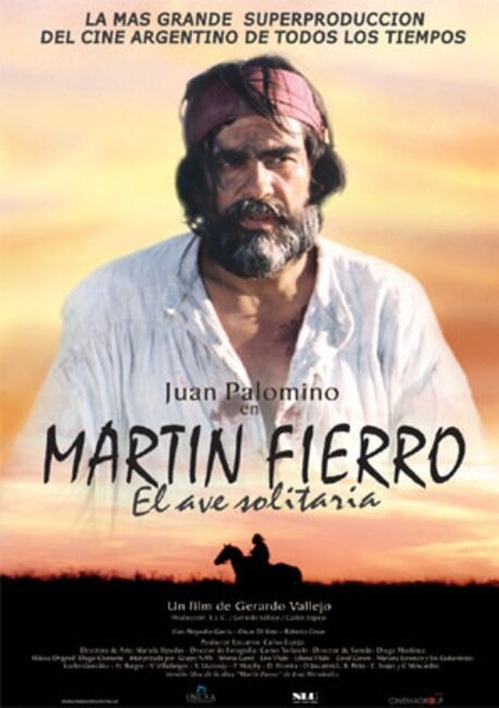 Смотреть фильм Martín Fierro, el ave solitaria (2006) онлайн в хорошем качестве HDRip