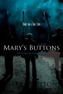 Смотреть фильм Mary's Buttons (2012) онлайн в хорошем качестве HDRip