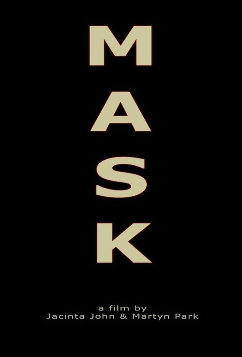 Смотреть фильм Mask (2013) онлайн в хорошем качестве HDRip