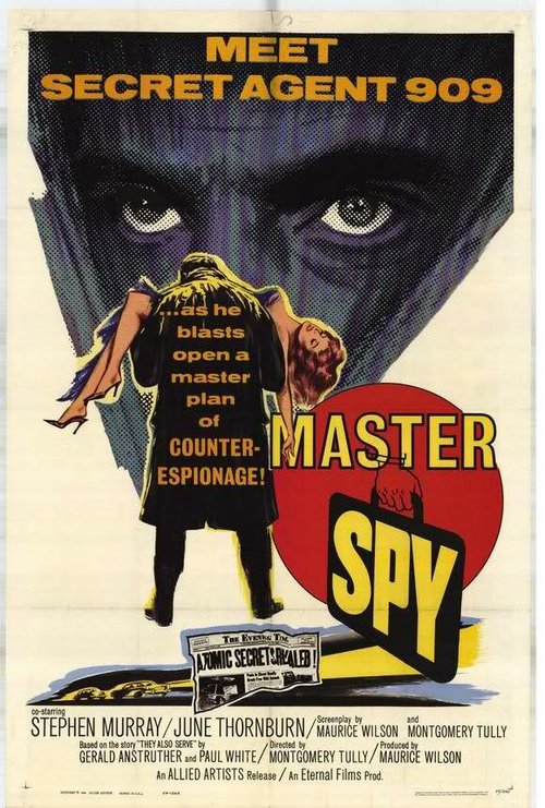Смотреть фильм Master Spy (1963) онлайн в хорошем качестве SATRip