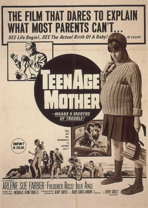 Смотреть фильм Мать — подросток / Teenage Mother (1967) онлайн в хорошем качестве SATRip