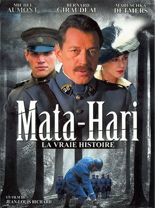 Смотреть фильм Mata Hari, la vraie histoire (2003) онлайн в хорошем качестве HDRip