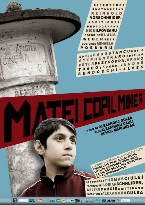 Смотреть фильм Матеи — юный шахтёр / Matei copil miner (2013) онлайн в хорошем качестве HDRip