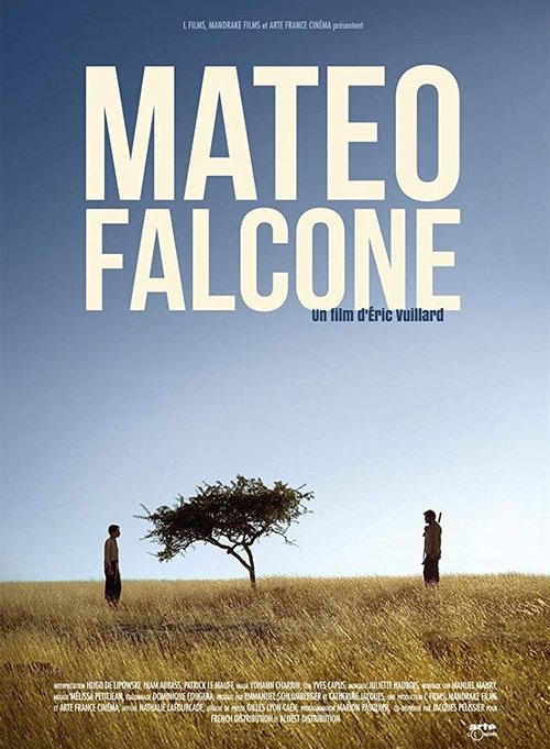 Смотреть фильм Mateo Falcone (2009) онлайн в хорошем качестве HDRip