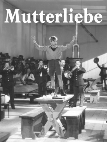 Смотреть фильм Материнская любовь / Mutterliebe (1939) онлайн в хорошем качестве SATRip