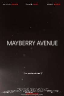 Смотреть фильм Mayberry Avenue (2011) онлайн 
