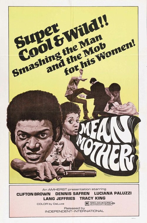 Смотреть фильм Mean Mother (1974) онлайн в хорошем качестве SATRip