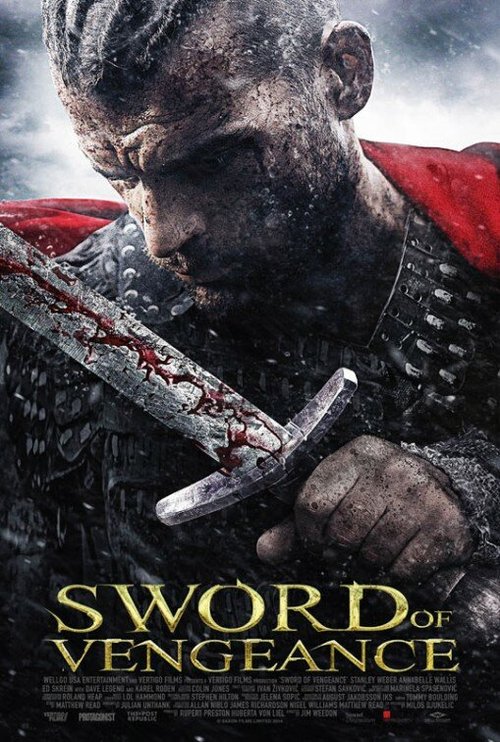 Смотреть фильм Меч мести / Sword of Vengeance (2015) онлайн в хорошем качестве HDRip