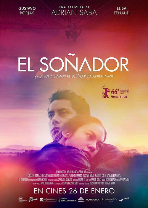 Смотреть фильм Мечтатель / El soñador (2016) онлайн в хорошем качестве CAMRip