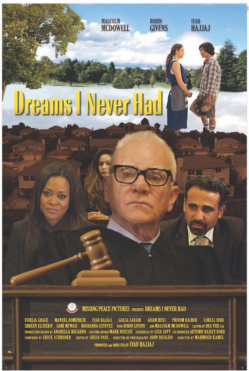 Смотреть фильм Мечты, которых у меня никогда не было / Dreams I Never Had (2018) онлайн в хорошем качестве HDRip