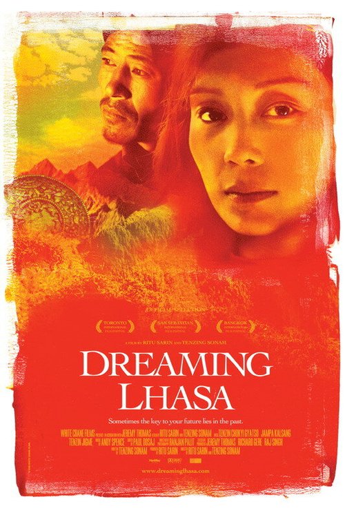 Смотреть фильм Мечты о Лхасе / Dreaming Lhasa (2005) онлайн в хорошем качестве HDRip