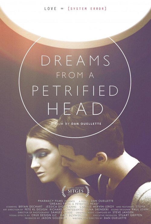 Смотреть фильм Мечты застывшего разума / Dreams from a Petrified Head (2011) онлайн в хорошем качестве HDRip