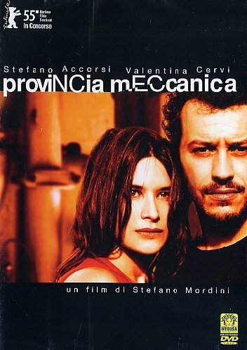 Смотреть фильм Механическая провинция / Provincia meccanica (2005) онлайн в хорошем качестве HDRip