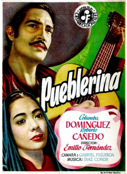 Смотреть фильм Мексиканская девушка / Pueblerina (1949) онлайн в хорошем качестве SATRip